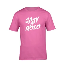 Tričko Ja Ty a Rolo