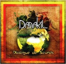 Danakil, Vinyl DIALOGUE DE SOURDS
