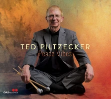 Ted Piltzecker, CD PEACE VIBES