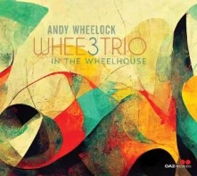 CD WHEE3TRIO: IN THE WHEELHOUSE