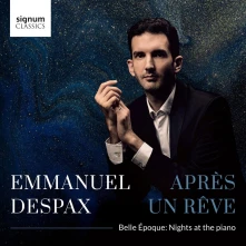 CD DESPAX, EMMANUEL - APRES UN REVE BELLE EPOQUE - NIGHTS AT THE PIANO
