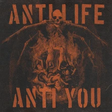 CD ANTI LIFE ANTI YOU
