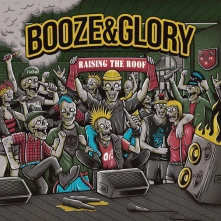 Vinyl BOOZE & GLORY - RAISING THE ROOF