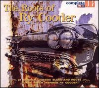 CD ROOTS OF RY COODER