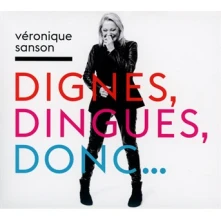 CD Dignes, Dingues, Donc...