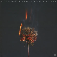 CD BRICE, FIONA - AND YOU KNOW I CARE