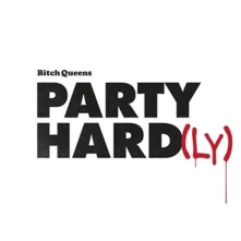 Vinyl PARTY HARD(LY)
