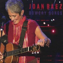 Joan Baez, CD Bowery Songs