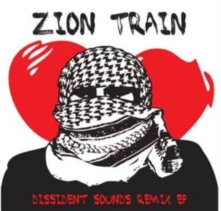 Zion Train, Vinyl DISSIDENT SOUND