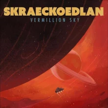 Skraeckoedlan, Vinyl THE VERMILLION SKY