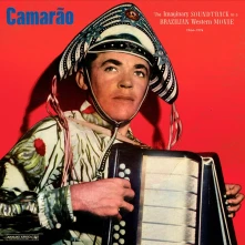 CD CAMARAO - IMAGINARY SOUNDTRACK TO A BRAZILIAN WESTERN MOVIE 1964-1974