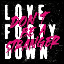 Vinyl DON'T BE A STRANGER