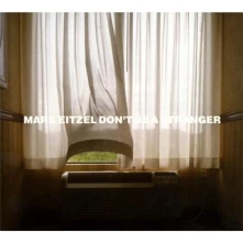 CD EITZEL, MARK - DON'T BE A STRANGER