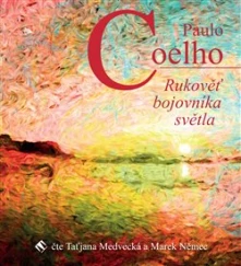 Paulo Coelho, CD Rukověť bojovníka světla