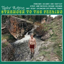 Taylor Ashton, Vinyl STRANGER TO THE FEELING