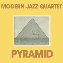 Fontessa, CD MODERN JAZZ QUARTET - PYRAMID