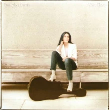 Vinyl HARRIS, EMMYLOU - WHITE SHOES