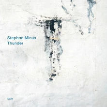 CD MICUS, STEPHAN - THUNDER