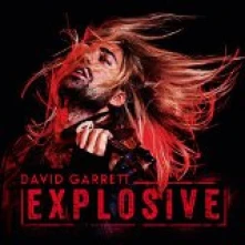 David Garrett, CD EXPLOSIVE