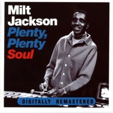 Milt Jackson, Vinyl PLENTY, PLENTY SOUL