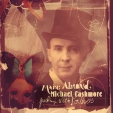 Marc Almond and Michael Cashmore, CD FEASTING WITH PANTHERS