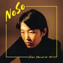 CD NOSO - STAY PROUD OF ME