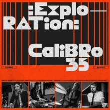 Calibro 35, CD EXPLOITATION