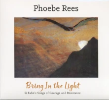 CD REES, PHOEBE - BRING IN THE LIGHT