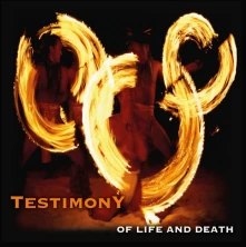 Testimony, Vinyl Of Life and Death