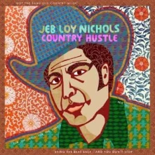 Jeb Loy Nichols, CD COUNTRY HUSTLE