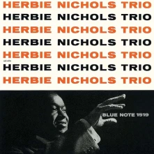 CD HERBIE NICHOLS TRIO
