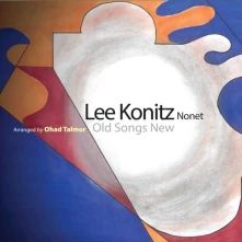 CD KONITZ, LEE -NONET- - OLD SONGS NEW