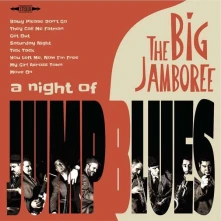 The Big Jamboree, CD A NIGHT OF JUMP BLUES
