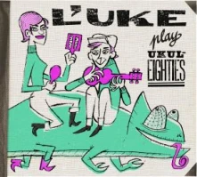 CD PLAY UKULEIGHTIES