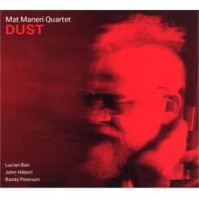 CD MANERI, MAT -QUARTET- - DUST