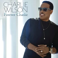 CD Wilson, Charlie - Forever Charlie