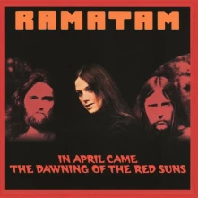 CD IN APRIL CAME THE DAWNING OF THE RED SUNS