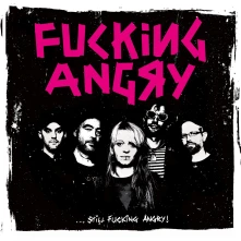Vinyl STILL FUCKING ANGRY