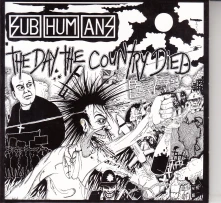 CD SUBHUMANS (UK) - DAY THE COUNTRY DIED
