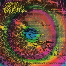 Cryptic Slaughter, CD STREAM OF CONSCIOUSNESS