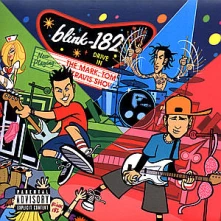 Blink 182, CD The Mark, Tom And Travis Show (The Enema Strikes Back!)