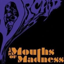 Orchid, CD THE MOUTHS OF MADNESS