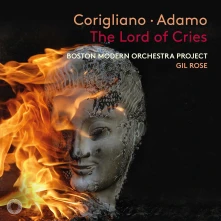 CD BOSTON MODERN ORCHESTRA P - CORIGLIANO: THE LORD OF CRIES