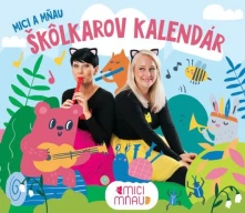 Mici a Mňau, CD Škôlkarov kalendár
