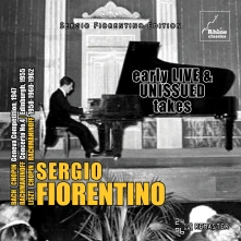 Sergio Fiorentino, CD EARLY LIVE AND UNISSUED TAKES