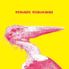 Vinyl PINGUIN FLUGSCHAU