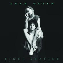 Vinyl ADAM GREEN & BINKI SHAPIRO