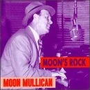 CD MULLICAN, MOON - MOON'S ROCK