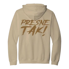 Mikina Presne tak!
