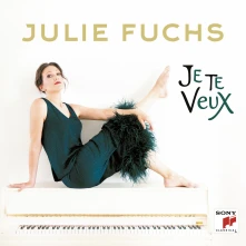 Julie Fuchs, CD Je Te Veux
